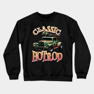 Hotrod Classic Hotrod Crewneck Sweatshirt